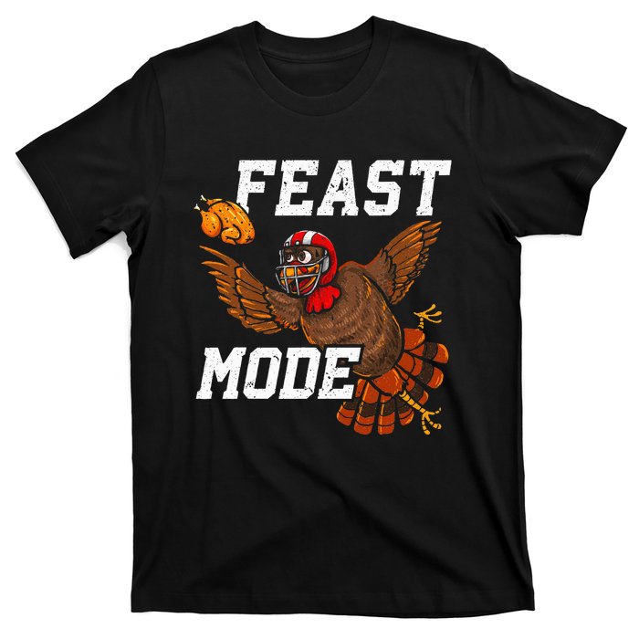 Football Thanksgiving Feast Mode Turkey Thanksgiving T-Shirt