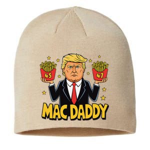 Funny Trump Fast Food Mac Daddy For Fans Sustainable Beanie