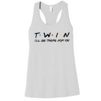 Funny Twin Friends Theme Twin Women's Racerback Tank