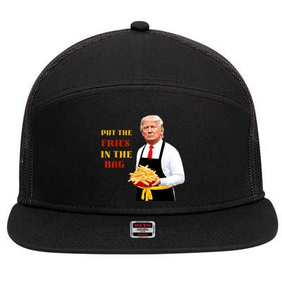 Funny Trump Fast Food Put The Fries In The Bag 2024 7 Panel Mesh Trucker Snapback Hat