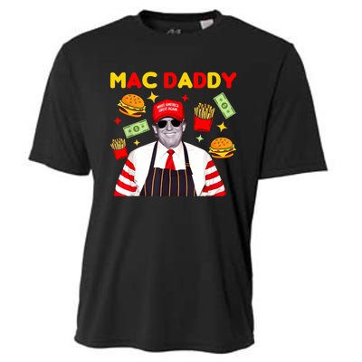 Funny Trump Fries Making Fries Mac Daddy Cooling Performance Crew T-Shirt