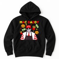 Funny Trump Fries Making Fries Mac Daddy Hoodie