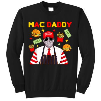 Funny Trump Fries Making Fries Mac Daddy Sweatshirt