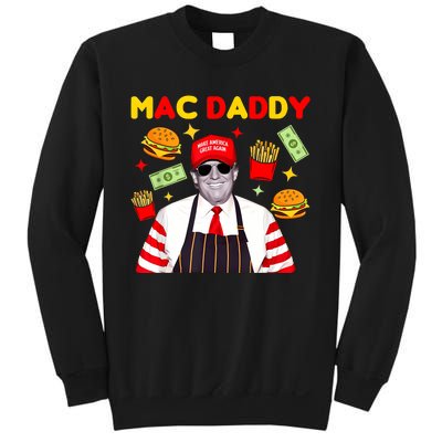 Funny Trump Fries Making Fries Mac Daddy Sweatshirt