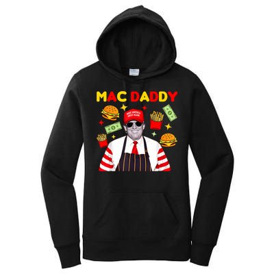 Funny Trump Fries Making Fries Mac Daddy Women's Pullover Hoodie