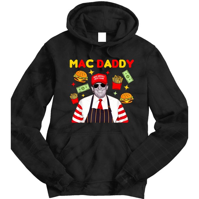 Funny Trump Fries Making Fries Mac Daddy Tie Dye Hoodie