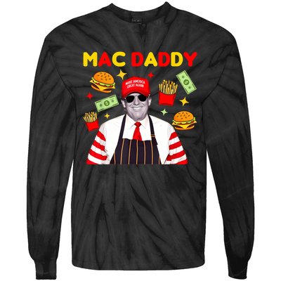 Funny Trump Fries Making Fries Mac Daddy Tie-Dye Long Sleeve Shirt