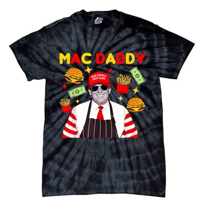 Funny Trump Fries Making Fries Mac Daddy Tie-Dye T-Shirt