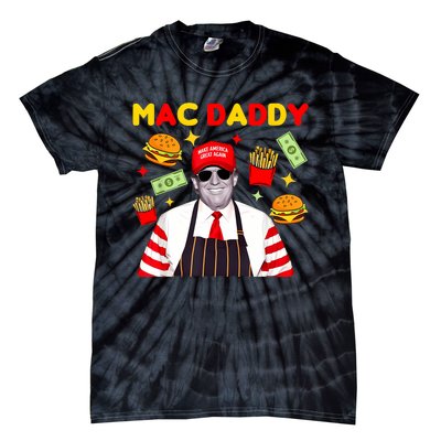 Funny Trump Fries Making Fries Mac Daddy Tie-Dye T-Shirt