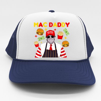 Funny Trump Fries Making Fries Mac Daddy Trucker Hat