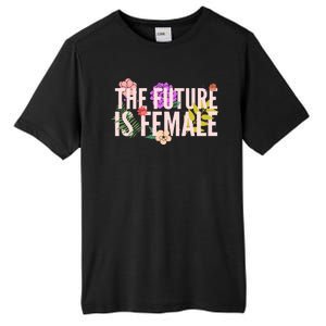 Floral The Future Is Female Tall Fusion ChromaSoft Performance T-Shirt