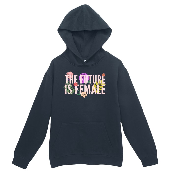 Floral The Future Is Female Urban Pullover Hoodie