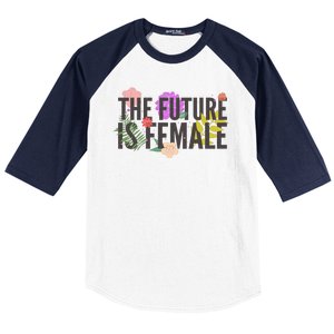 Floral The Future Is Female Baseball Sleeve Shirt