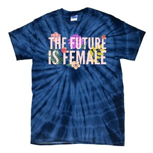 Floral The Future Is Female Tie-Dye T-Shirt