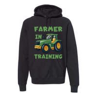 Funny Tractor Farmer In Training Tractor Premium Hoodie