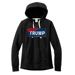 Free Donald Trump Republican Support Women's Fleece Hoodie