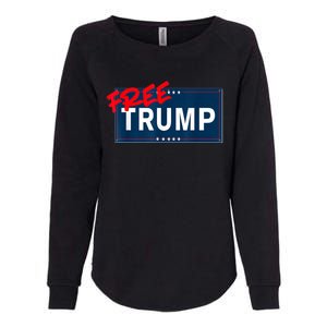 Free Donald Trump Republican Support Womens California Wash Sweatshirt