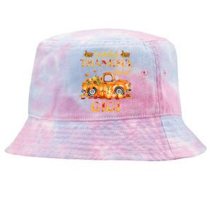 Farm Truck Fall Grateful Thankful Blessed Gigi Thanksgiving Cute Gift Tie-Dyed Bucket Hat