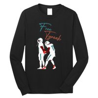 Free Tyreek Long Sleeve Shirt