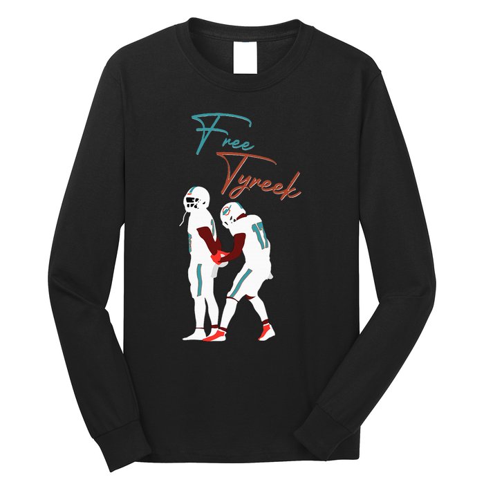 Free Tyreek Long Sleeve Shirt