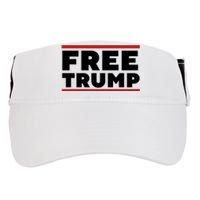 Free Trump Free Donald Trump I Stand With Trump Adult Drive Performance Visor