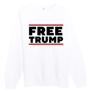 Free Trump Free Donald Trump I Stand With Trump Premium Crewneck Sweatshirt