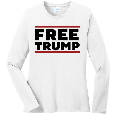 Free Trump Free Donald Trump I Stand With Trump Ladies Long Sleeve Shirt