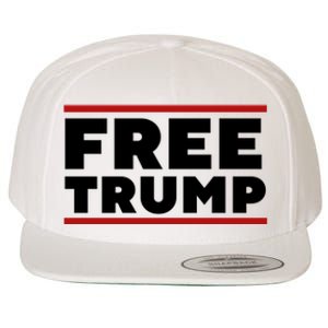 Free Trump Free Donald Trump I Stand With Trump Wool Snapback Cap