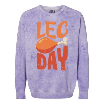 Funny Thanksgiving Funny Quote Leg Day Gift Colorblast Crewneck Sweatshirt