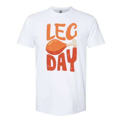 Funny Thanksgiving Funny Quote Leg Day Gift Softstyle CVC T-Shirt