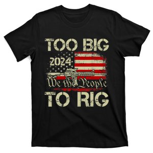 Funny Trump Funny Too Big To Rig Trendy T-Shirt