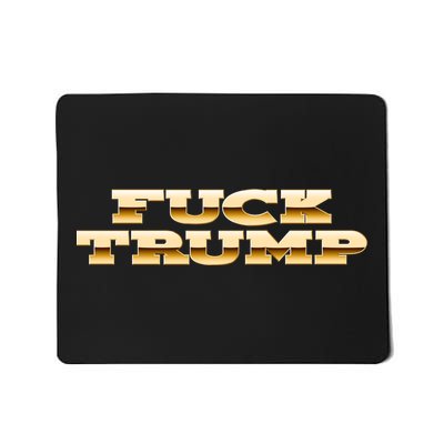 FUCK TRUMP Mousepad