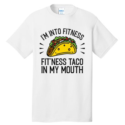 Funny Taco, Fitness Taco, Taco Lover Tall T-Shirt