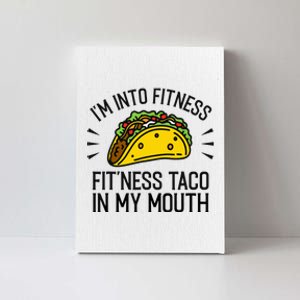 Funny Taco, Fitness Taco, Taco Lover Canvas