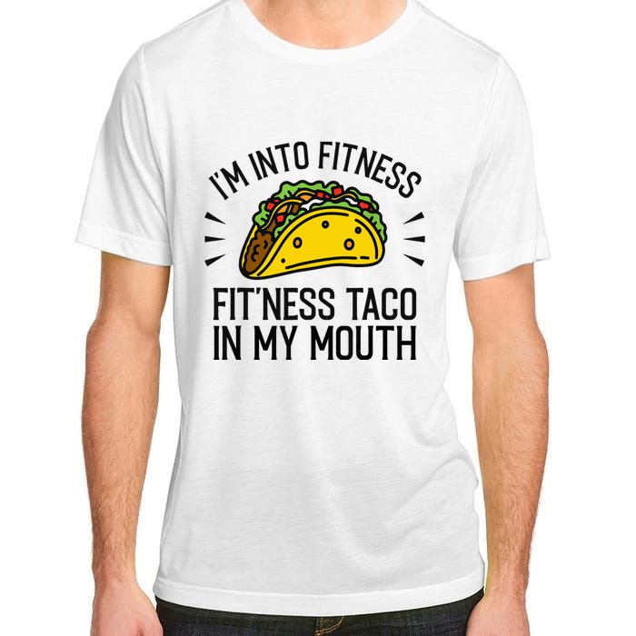 Funny Taco, Fitness Taco, Taco Lover Adult ChromaSoft Performance T-Shirt