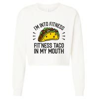 Funny Taco, Fitness Taco, Taco Lover Cropped Pullover Crew