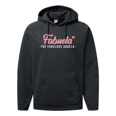 Fabuela The Fabulous Abuela Grandma Performance Fleece Hoodie