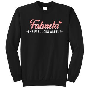 Fabuela The Fabulous Abuela Grandma Sweatshirt