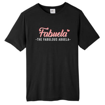 Fabuela The Fabulous Abuela Grandma Tall Fusion ChromaSoft Performance T-Shirt