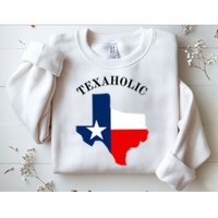 Funny Texaholic Sweatshirt