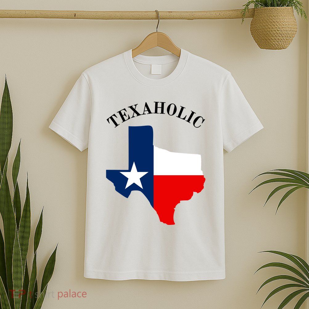 Funny Texaholic T-Shirt