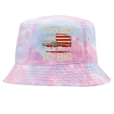 Funny Trump Funny Too Big To Rig Tie-Dyed Bucket Hat