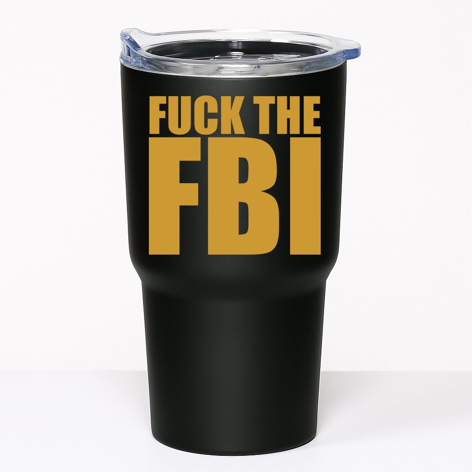 Fuck The FBI Tumbler