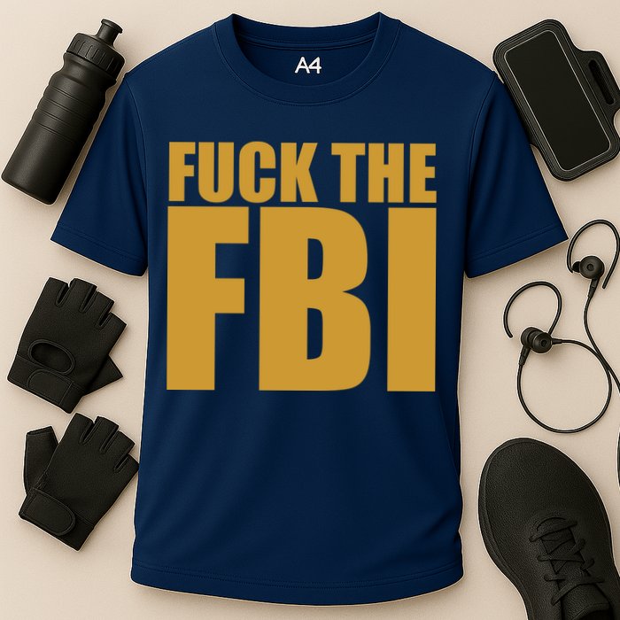Fuck The FBI Cooling Performance Crew T-Shirt