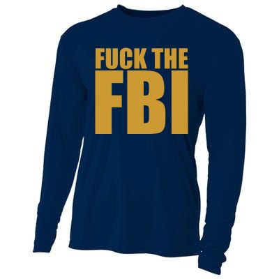 Fuck The FBI Cooling Performance Long Sleeve Crew