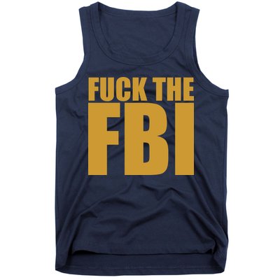 Fuck The FBI Tank Top