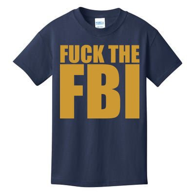 Fuck The FBI Kids T-Shirt