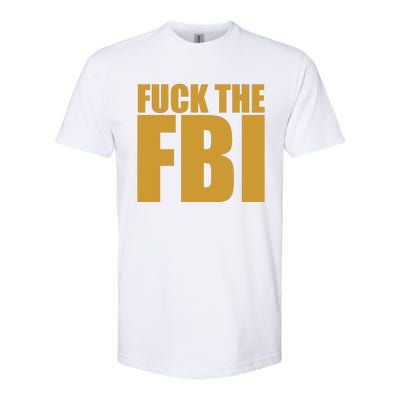 Fuck The FBI Softstyle® CVC T-Shirt