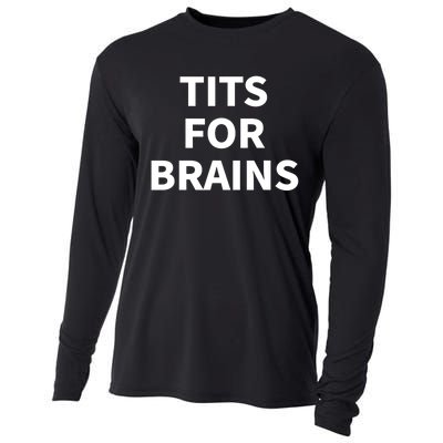 Funny Tits For Brains Sarcasm Sarcastic Saying Cooling Performance Long Sleeve Crew