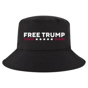 Free Trump Free Donald Trump I Stand With Trump Cool Comfort Performance Bucket Hat